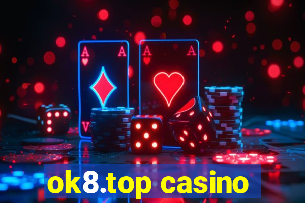 ok8.top casino